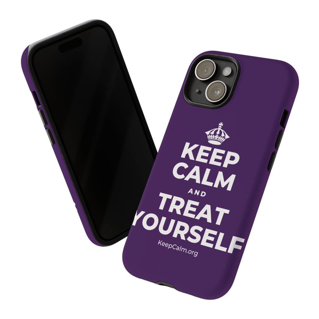 KEEP CALM AND TREAT YOURSELF Phone Case