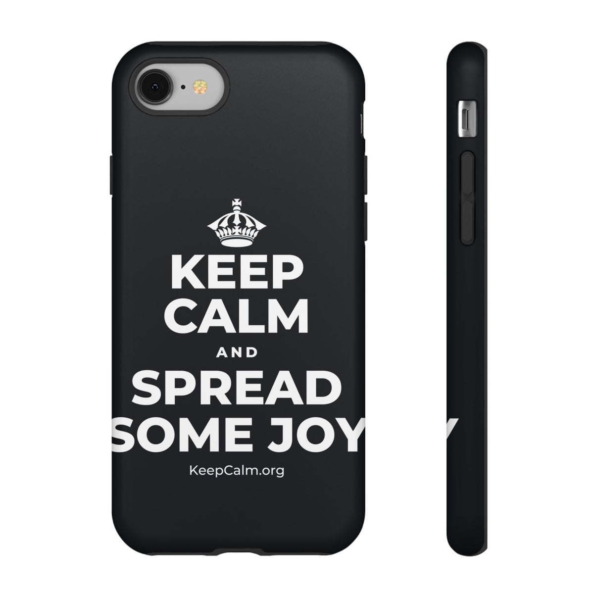 KEEP CALM AND SPREAD SOME JOY Phone Case (Dark)
