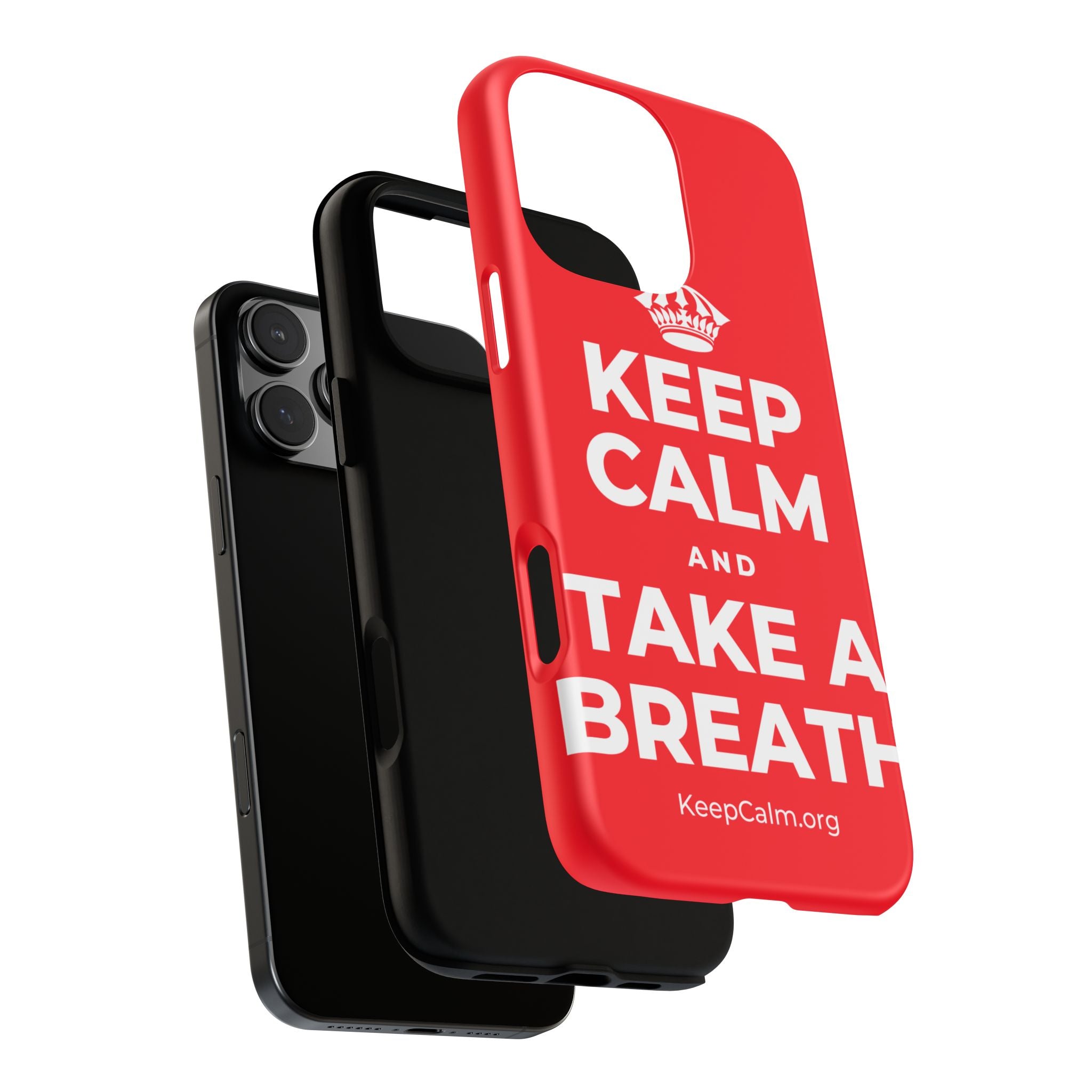 KEEP CALM AND TAKE A BREATH Phone Case