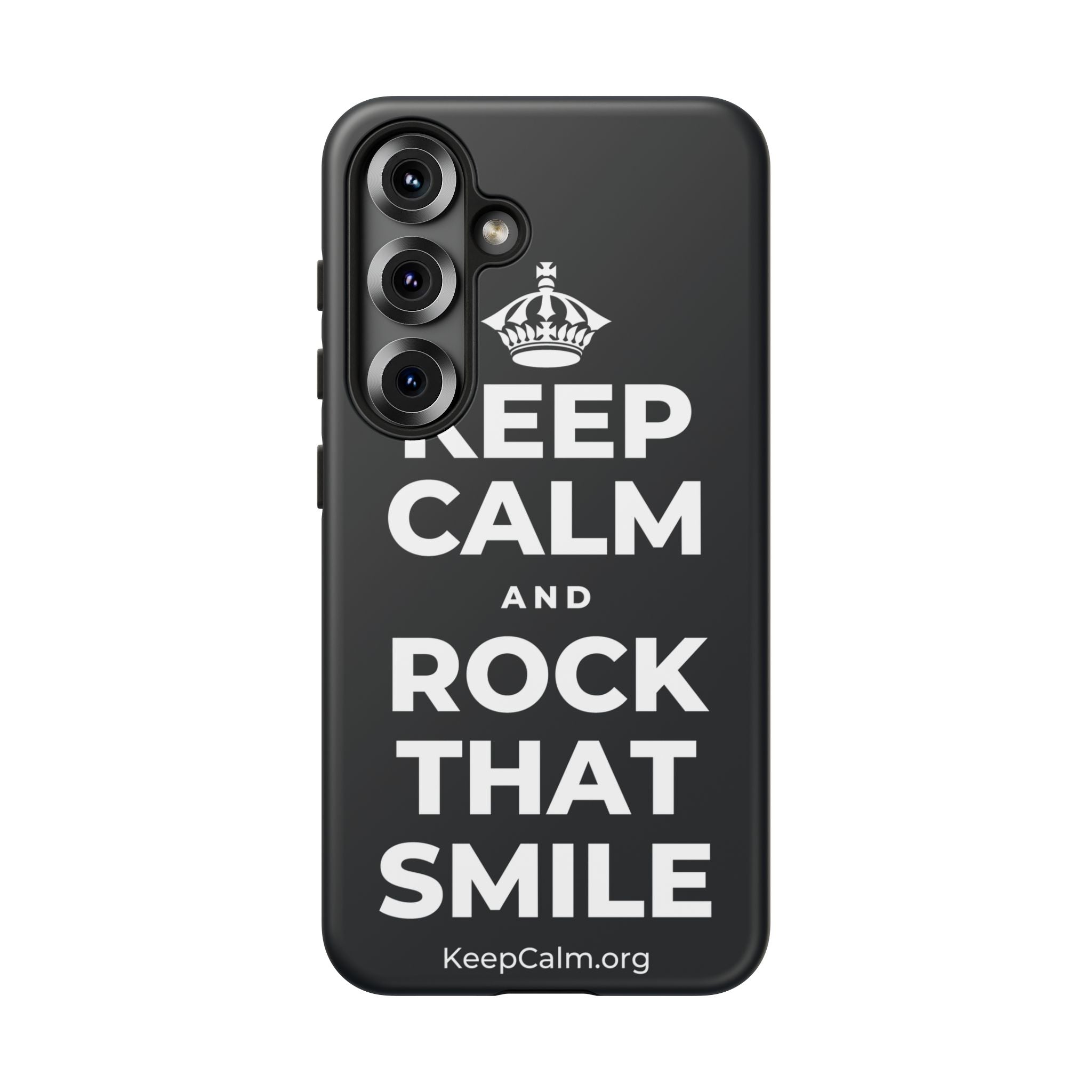 KEEP CALM AND ROCK THAT SMILE Phone Case (Dark)