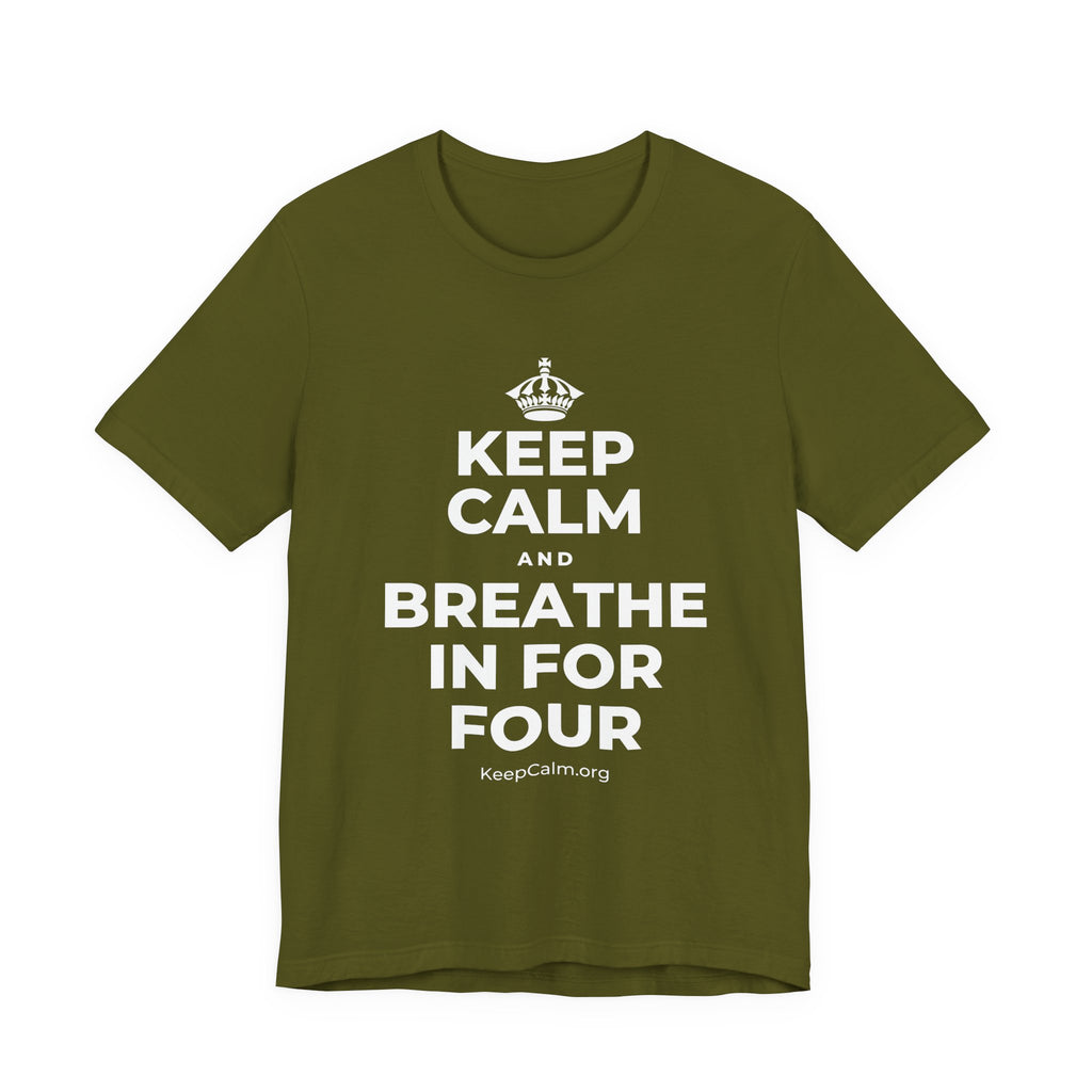 KEEP CALM AND BREATHE IN FOR FOUR T-Shirt (Baby Blue–Silver)