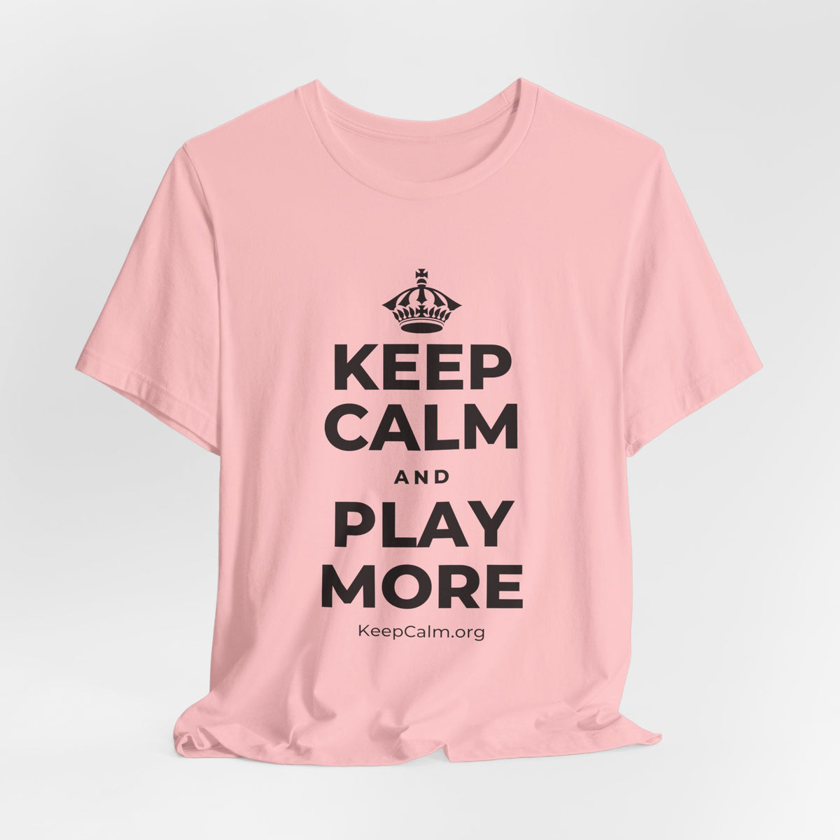 KEEP CALM AND PLAY MORE T-Shirt (White–Asphalt)
