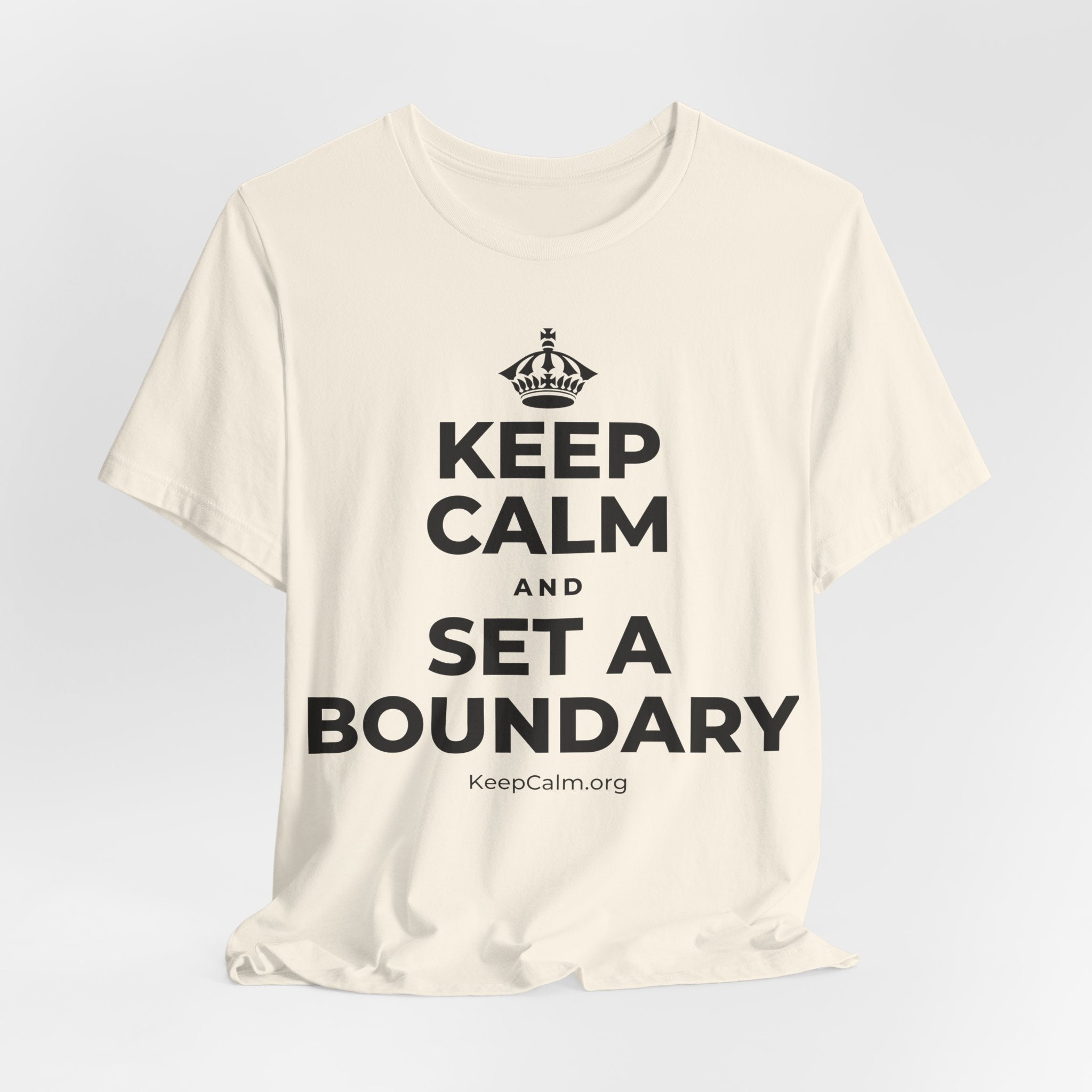 KEEP CALM AND SET A BOUNDARY T-Shirt (White–Asphalt)