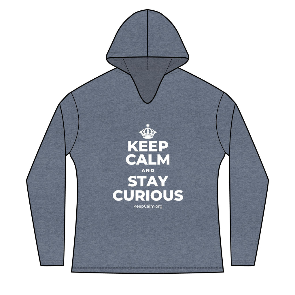 KEEP CALM AND STAY CURIOUS Women's Long Sleeve Hoodie