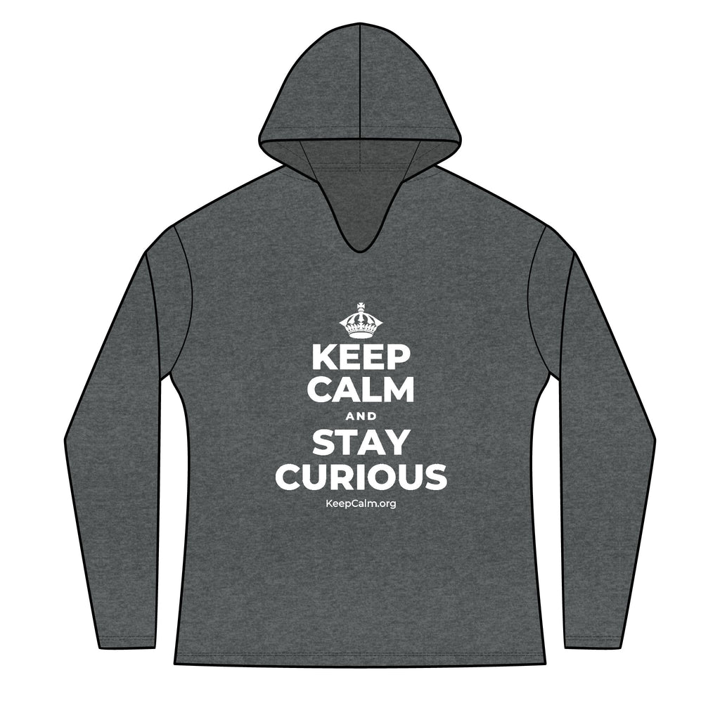 KEEP CALM AND STAY CURIOUS Women's Long Sleeve Hoodie