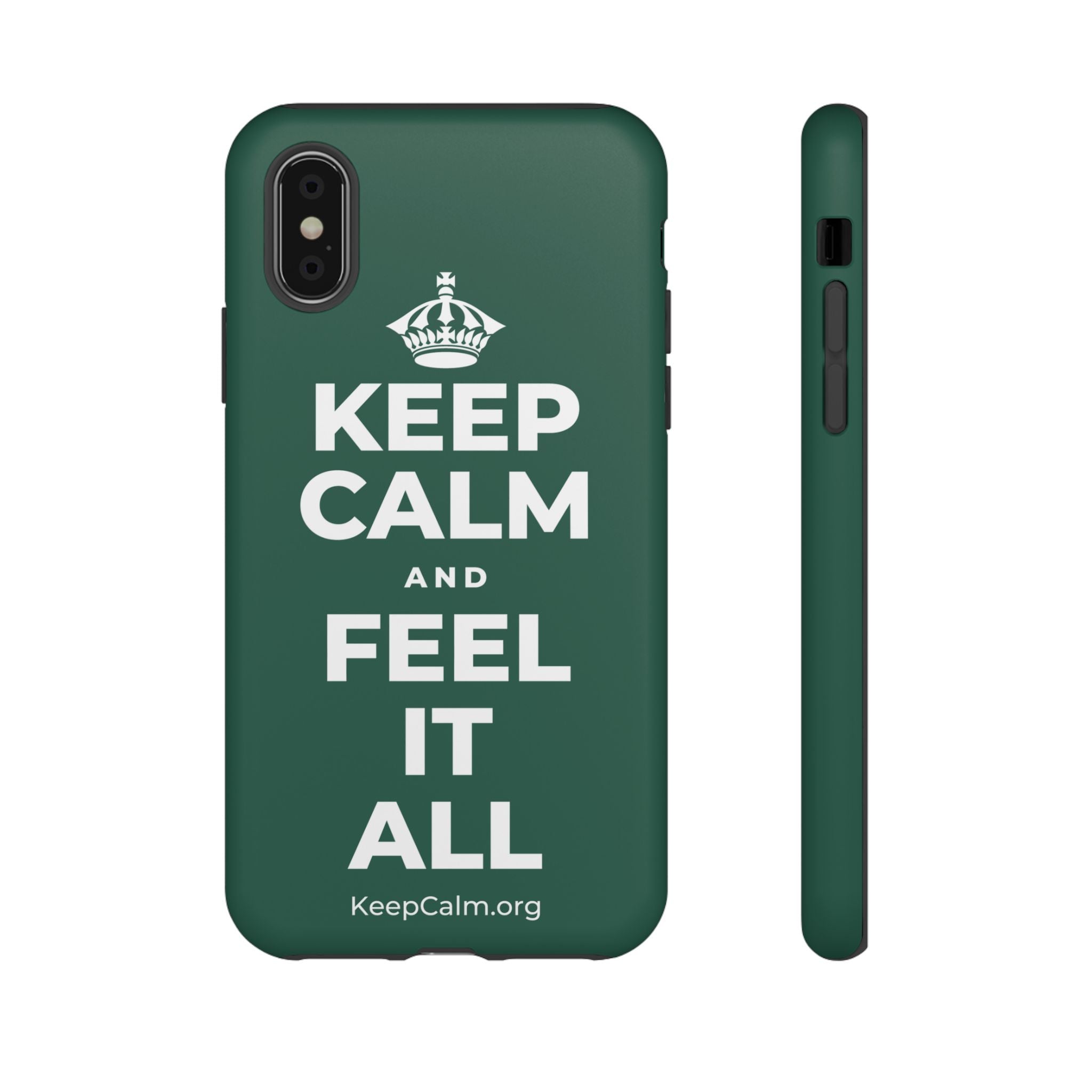 KEEP CALM AND FEEL IT ALL Phone Case