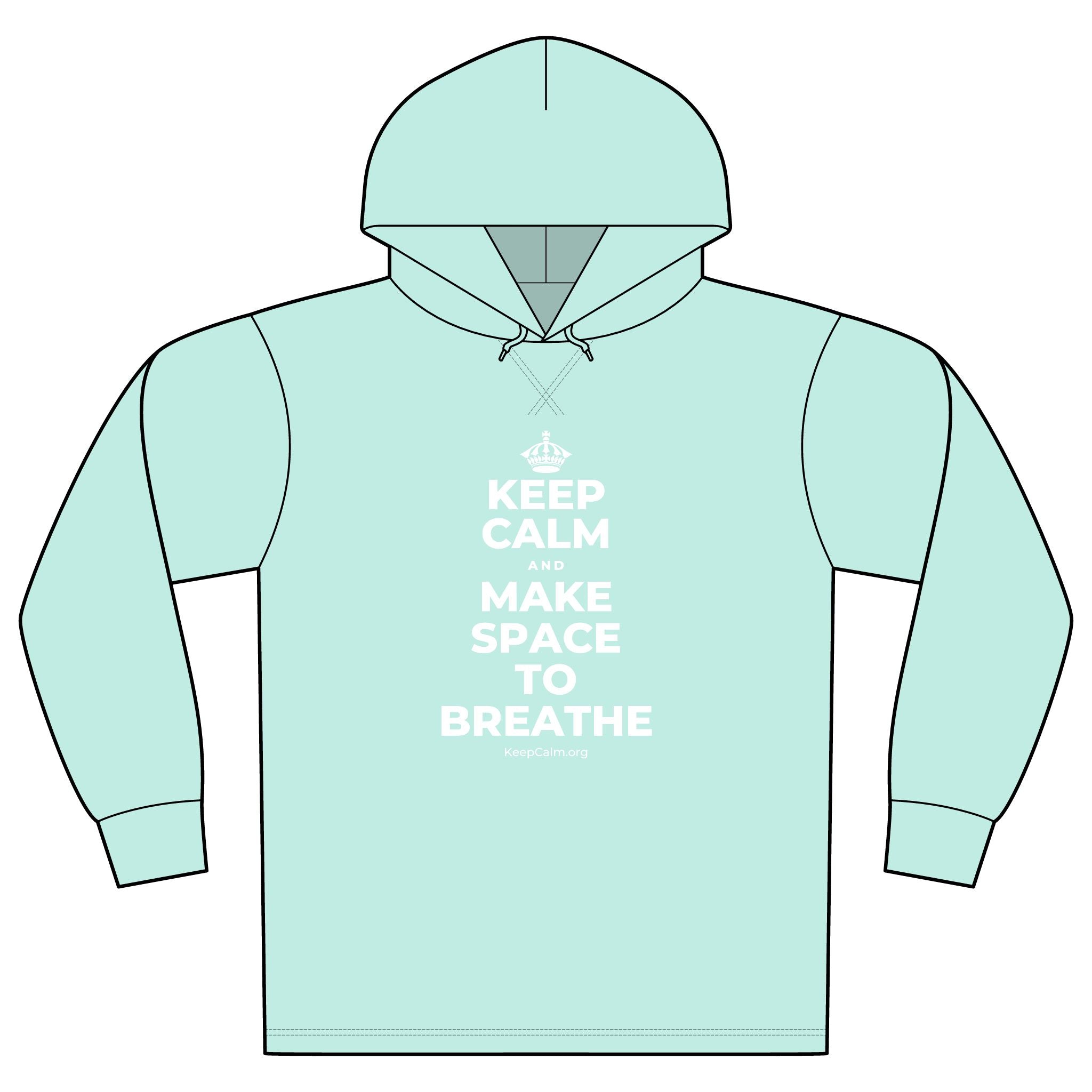 KEEP CALM AND MAKE SPACE TO BREATHE Organic Hoodie Tee