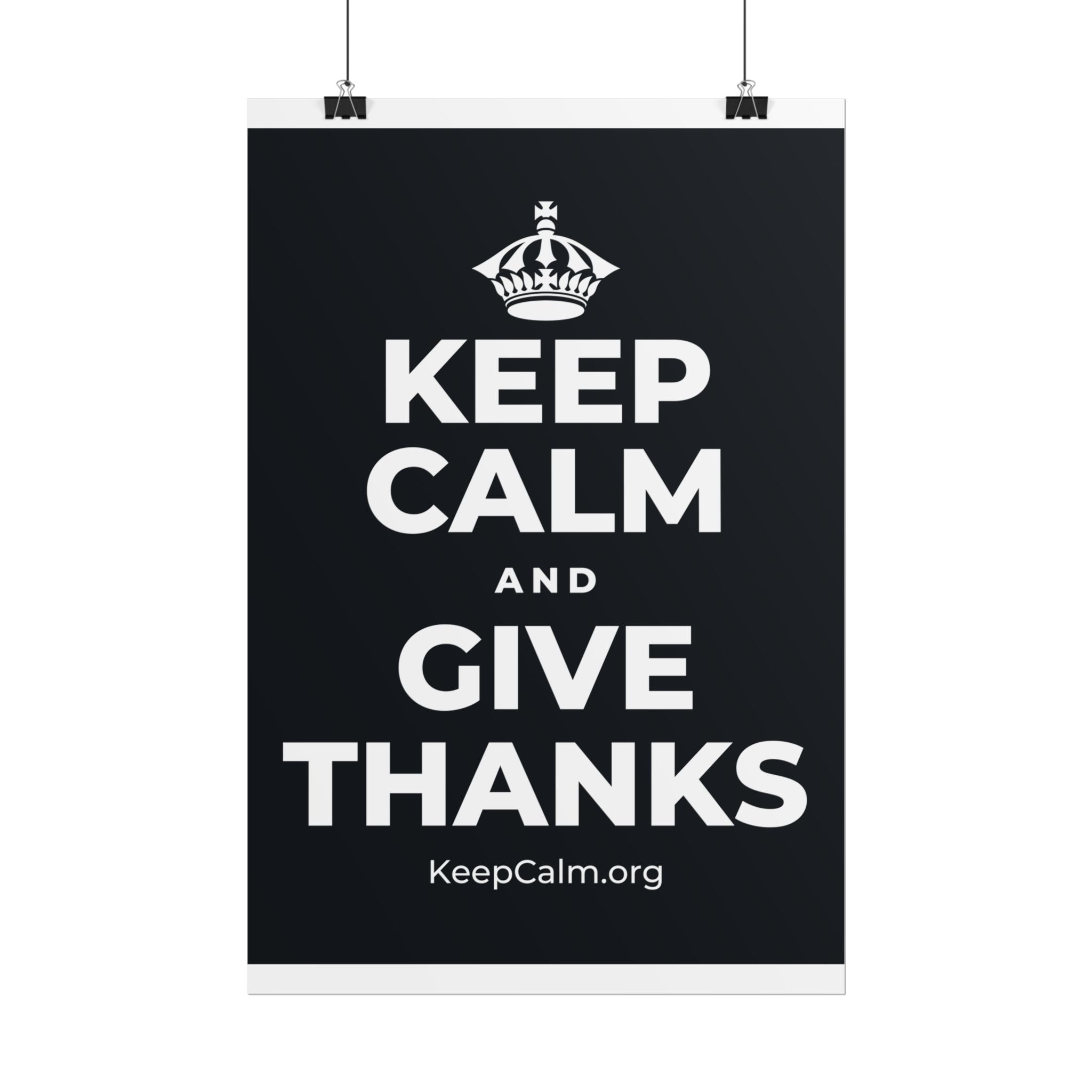 KEEP CALM AND GIVE THANKS Poster (Dark)