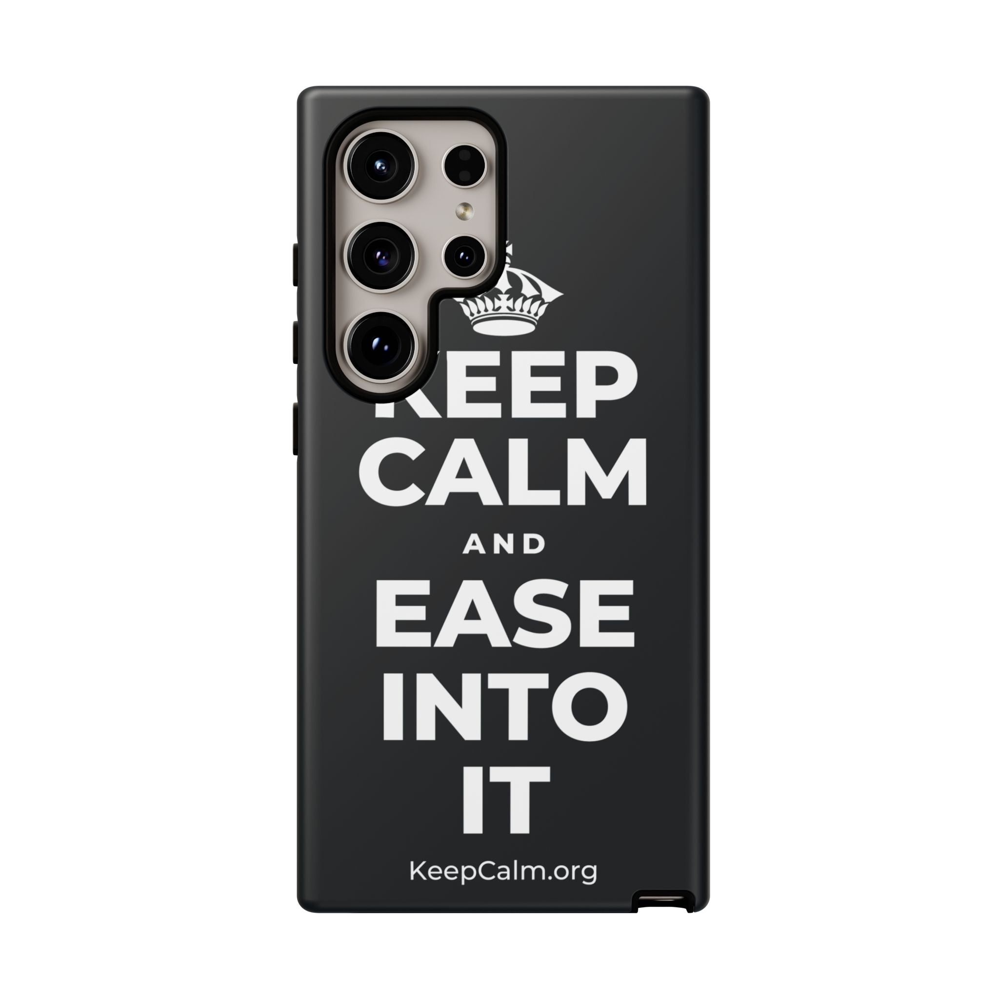 KEEP CALM AND EASE INTO IT Phone Case (Dark)