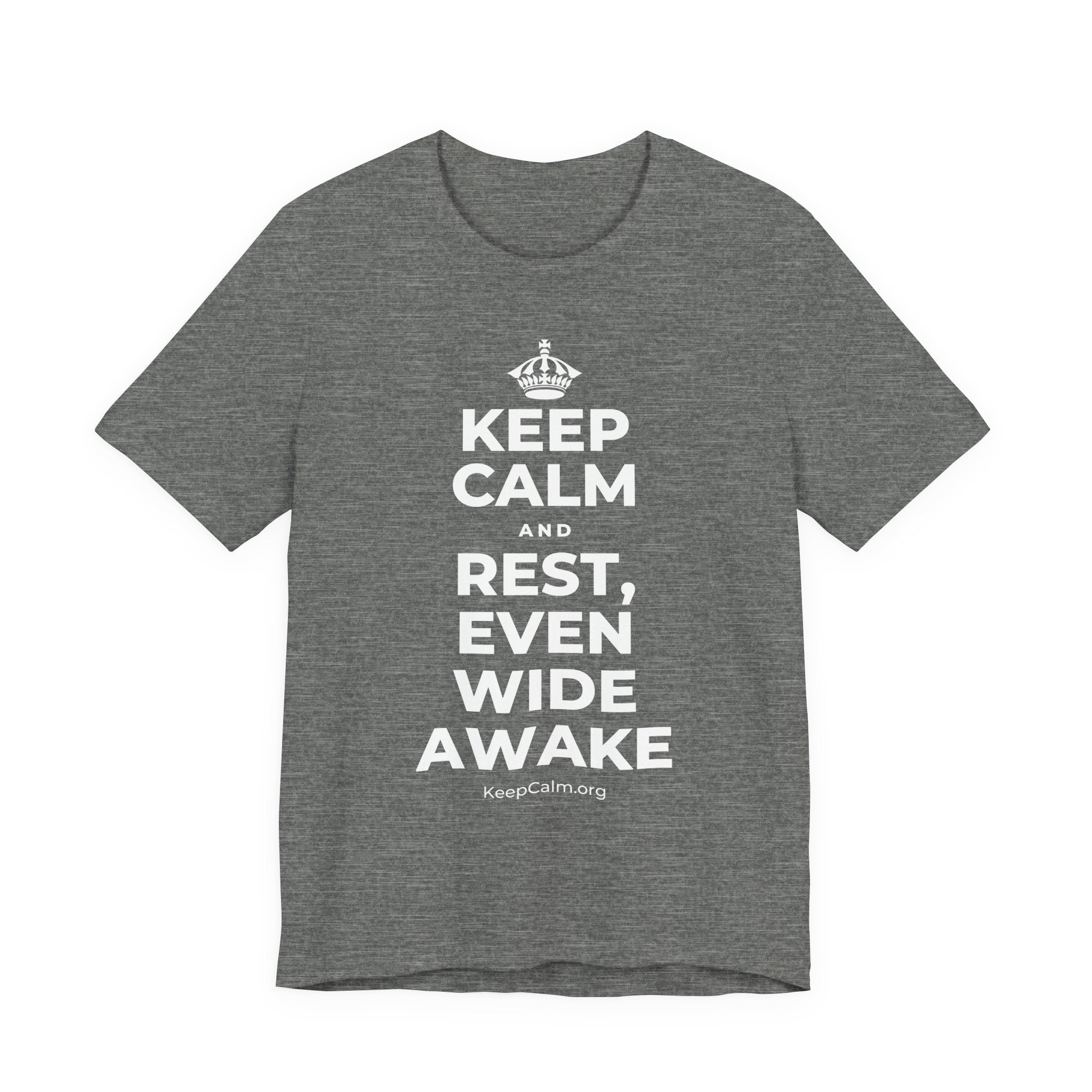 KEEP CALM AND REST, EVEN WIDE AWAKE T-Shirt (Baby Blue–Silver)