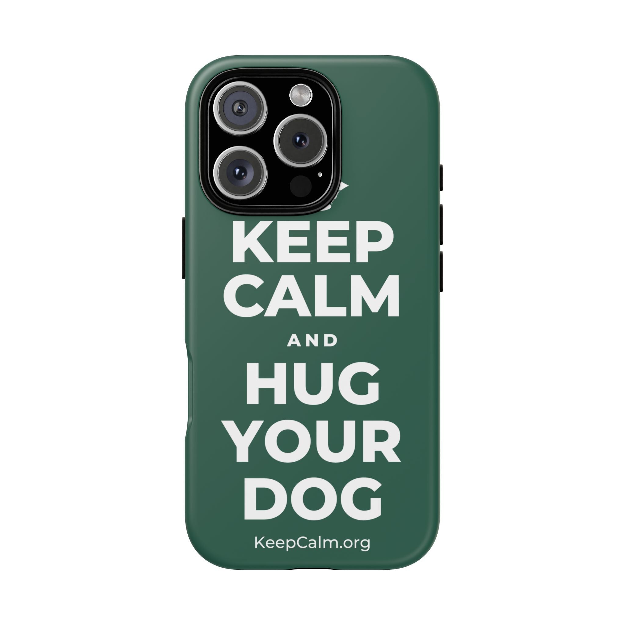 KEEP CALM AND HUG YOUR DOG Phone Case