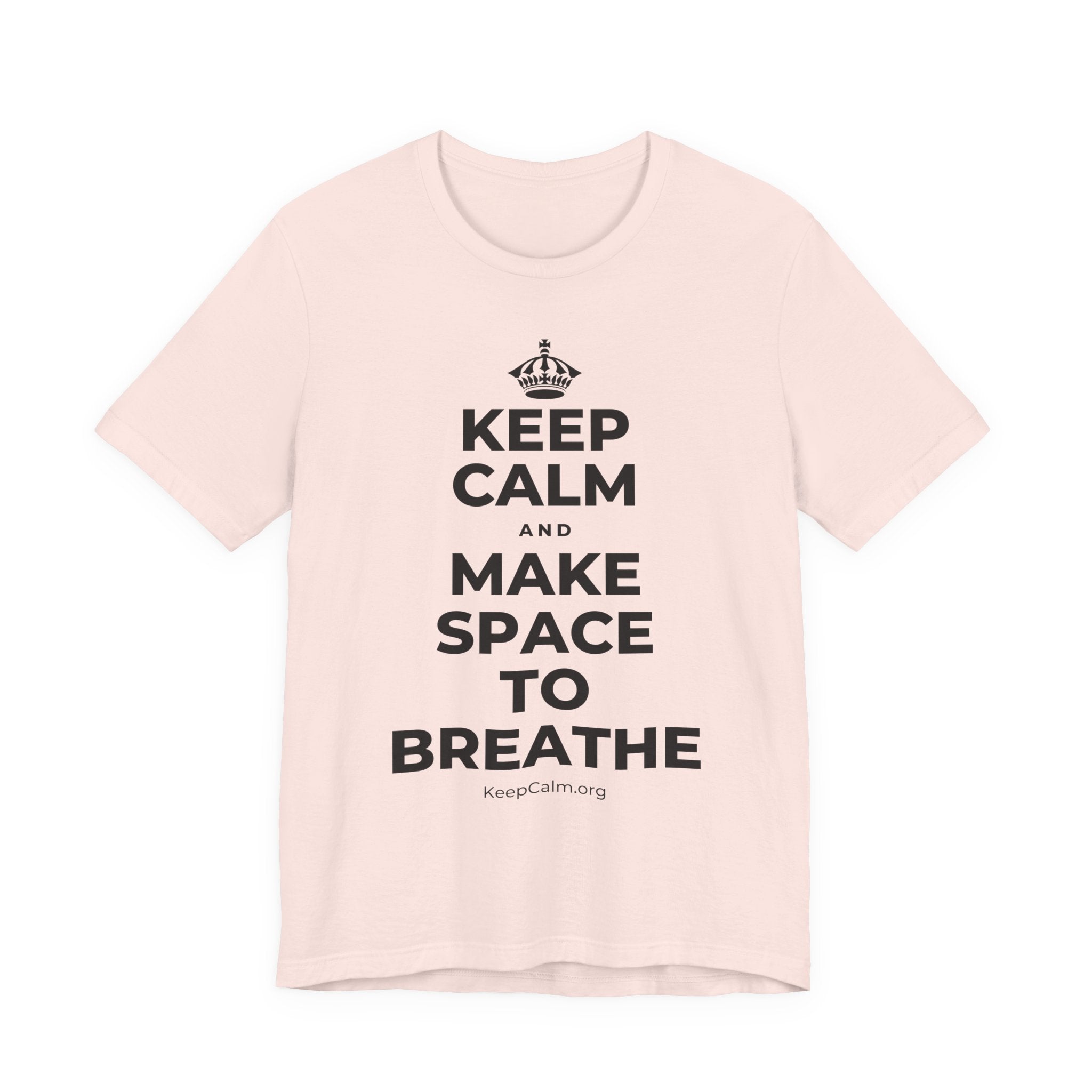 KEEP CALM AND MAKE SPACE TO BREATHE T-Shirt (Soft Cream–Heather Mauve)