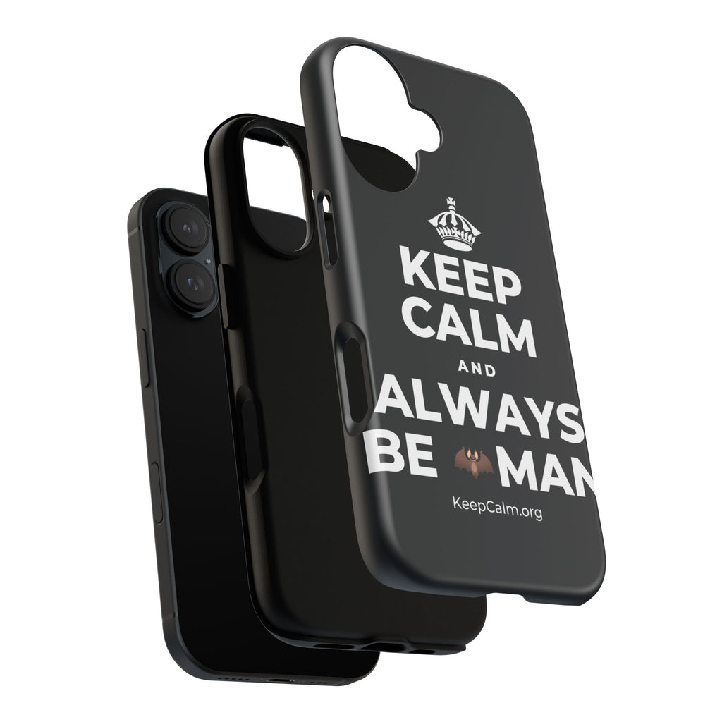 KEEP CALM AND ALWAYS BE 🦇MAN Phone Case (Dark)