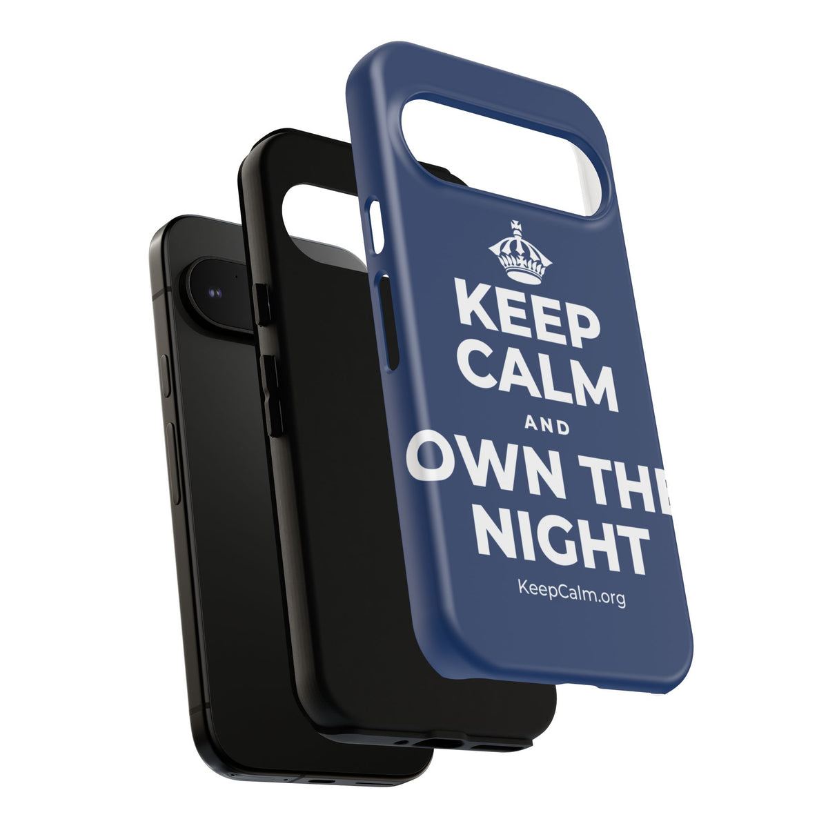 KEEP CALM AND OWN THE NIGHT Phone Case