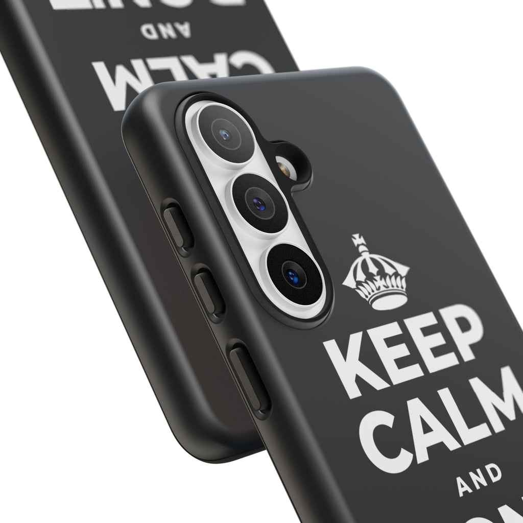 KEEP CALM AND DON'T LET GO Phone Case (Dark)