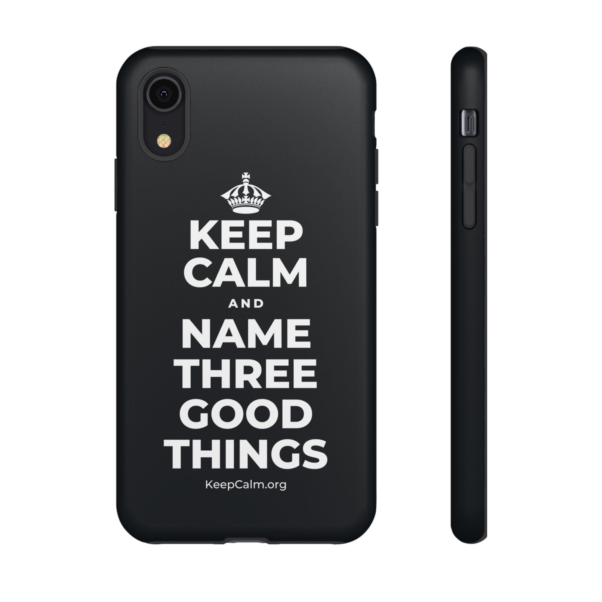 KEEP CALM AND NAME THREE GOOD THINGS Phone Case (Dark)