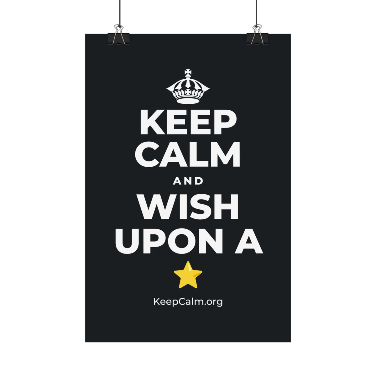 KEEP CALM AND WISH UPON A ⭐ Satin Poster (Dark)