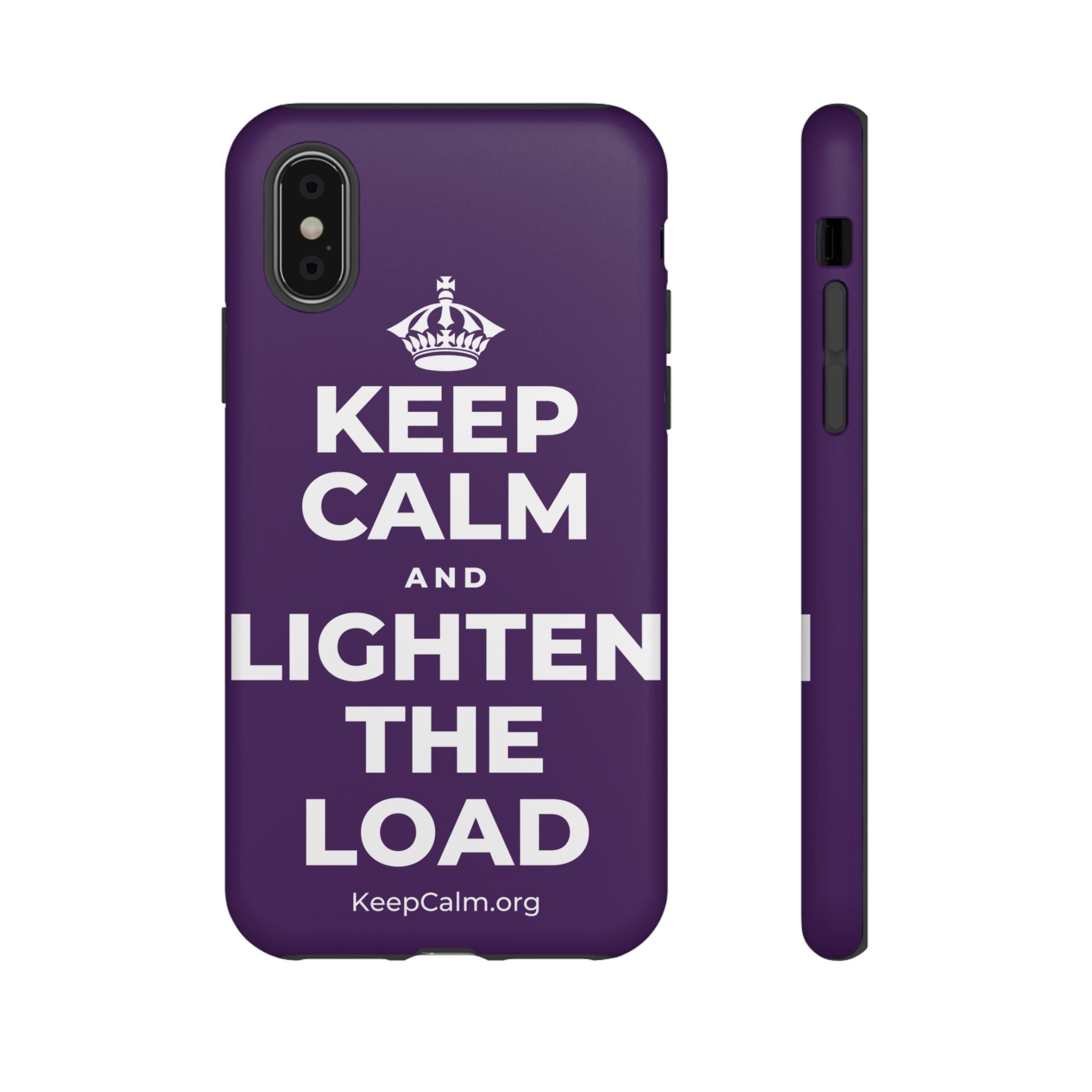 KEEP CALM AND LIGHTEN THE LOAD Phone Case