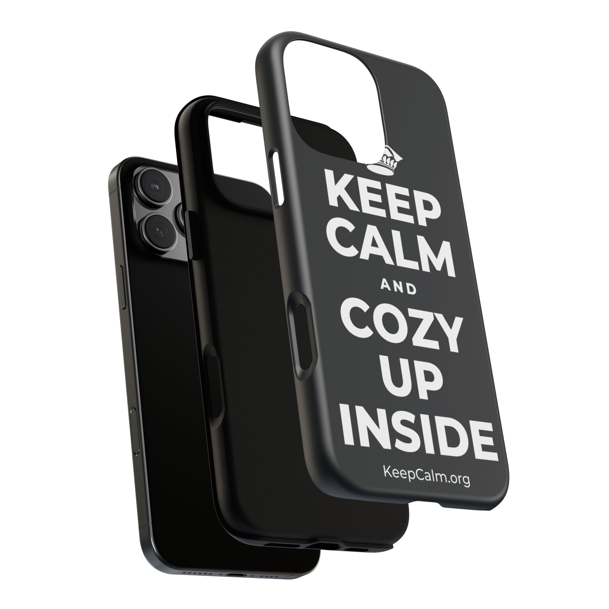 KEEP CALM AND COZY UP INSIDE Phone Case (Dark)