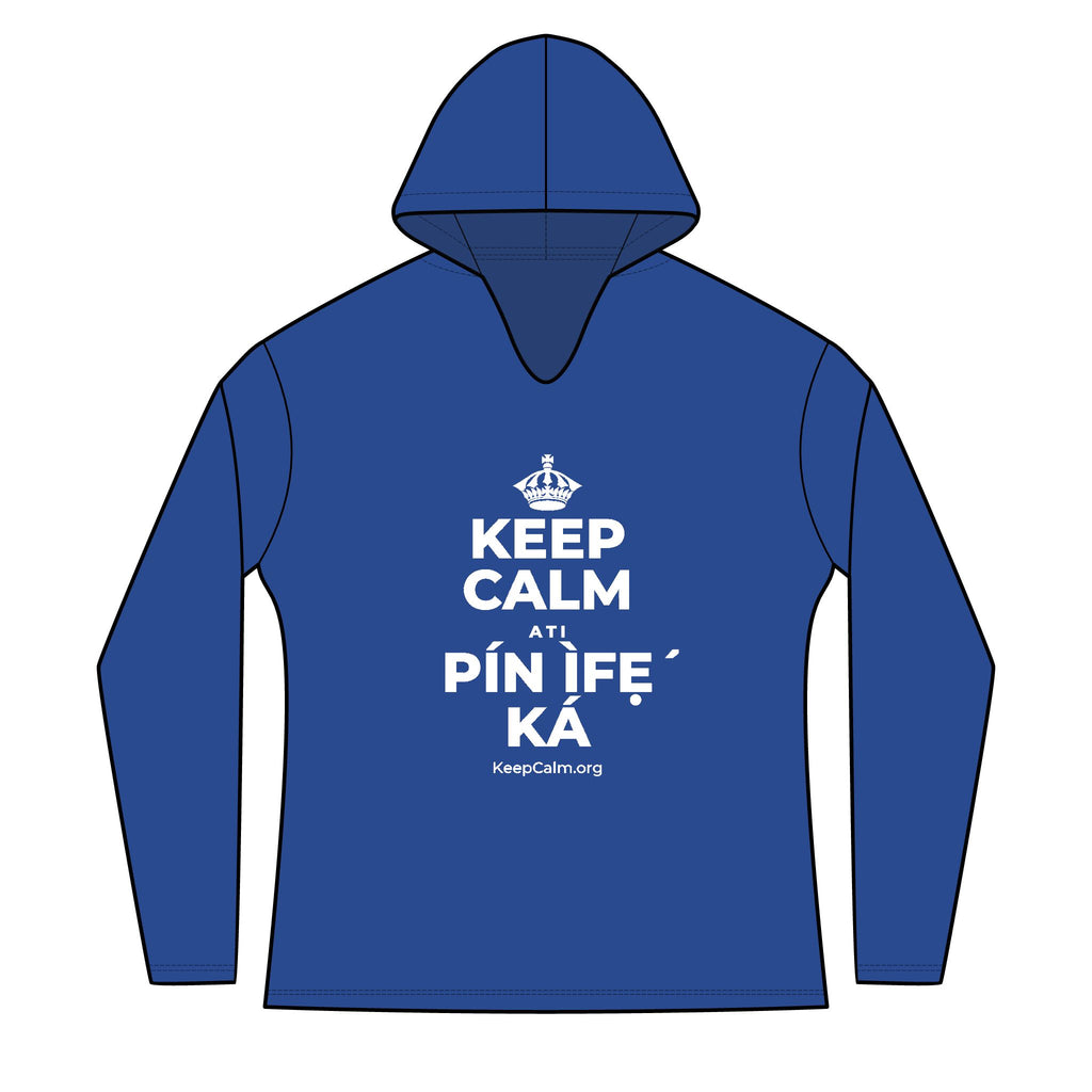 KEEP CALM ATI PÍN ÌFẸ́ KÁ Women's Long Sleeve Hoodie