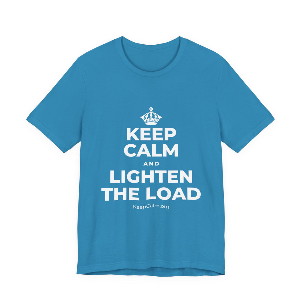 KEEP CALM AND LIGHTEN THE LOAD T-Shirt (White–Asphalt)