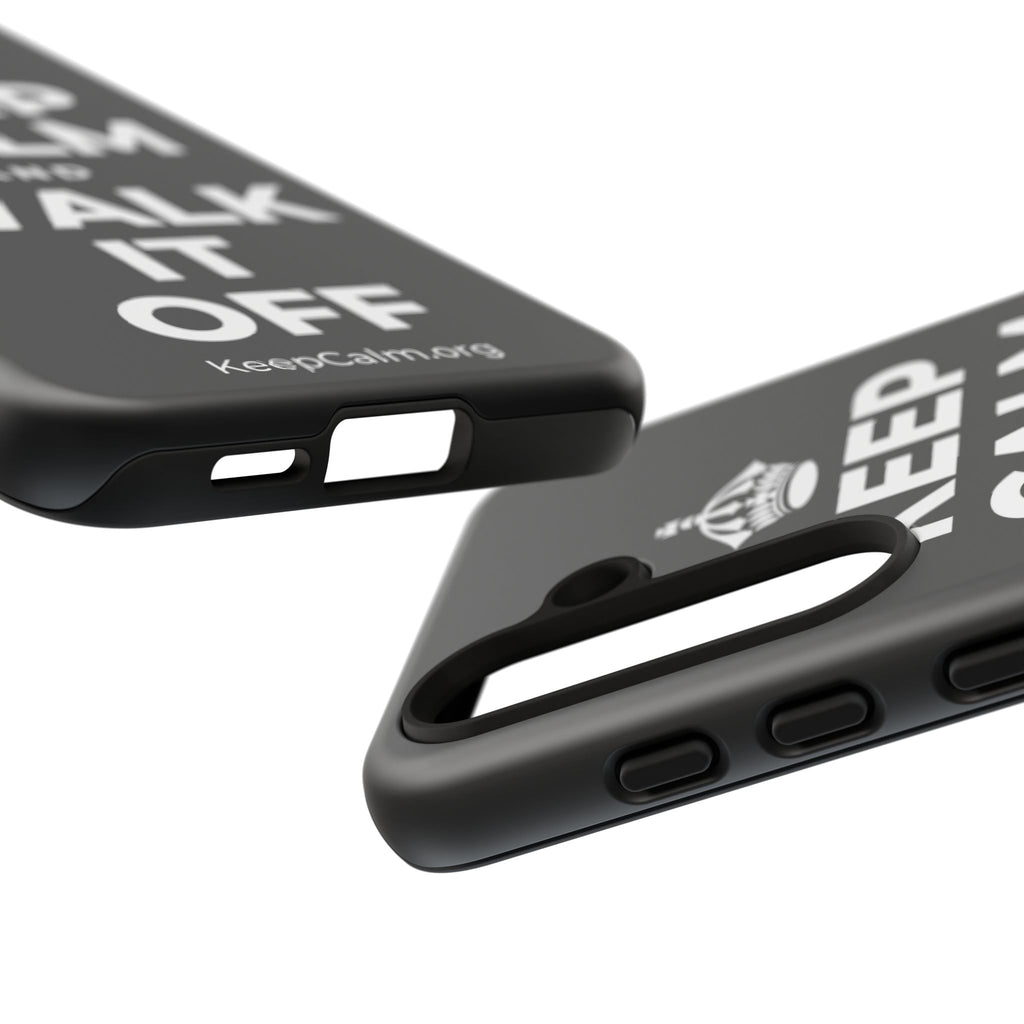 KEEP CALM AND WALK IT OFF Phone Case