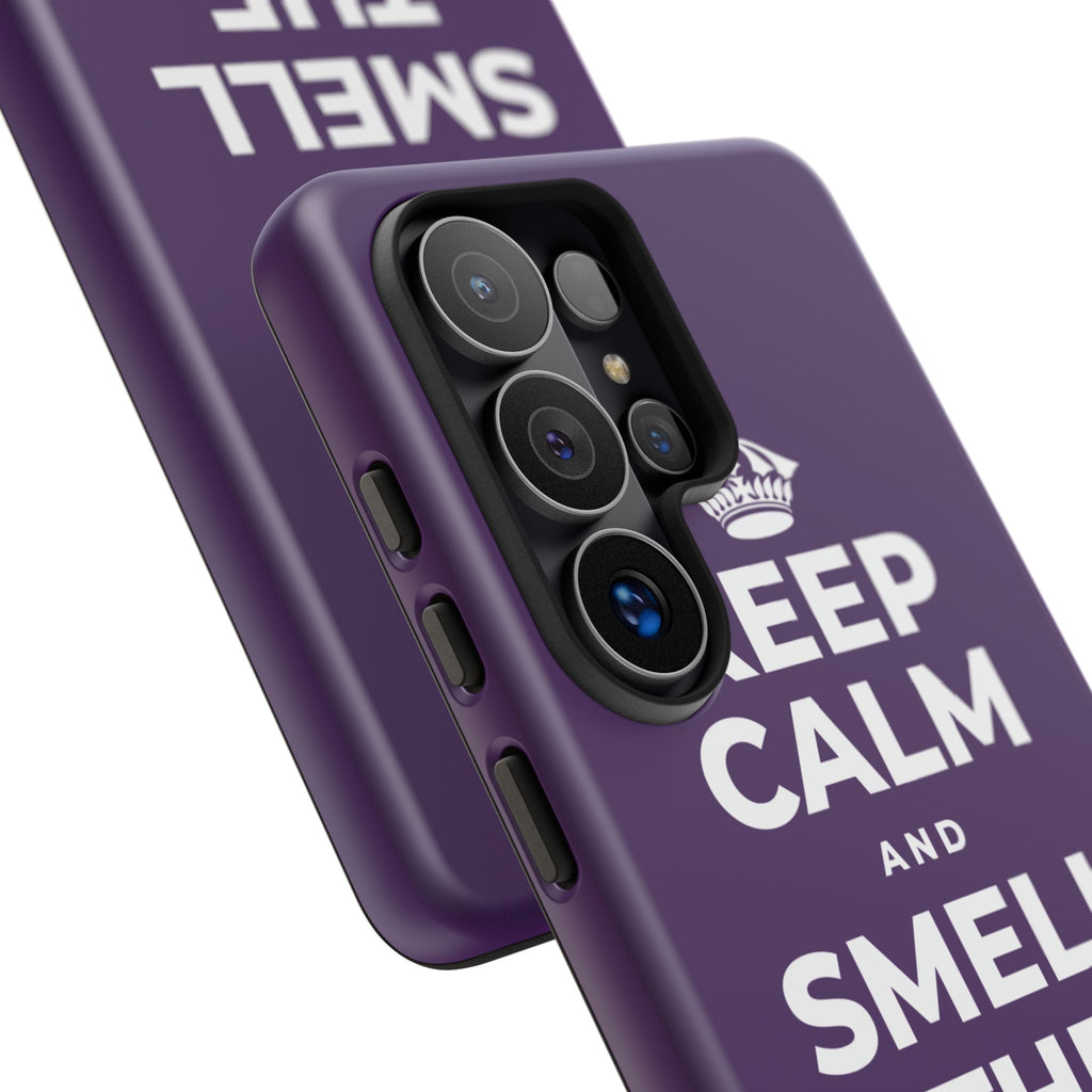 KEEP CALM AND SMELL THE FRESH AIR Phone Case