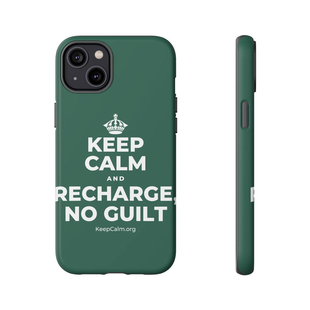 KEEP CALM AND RECHARGE, NO GUILT Phone Case