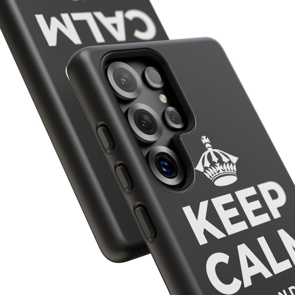 KEEP CALM AND OWN IT Phone Case