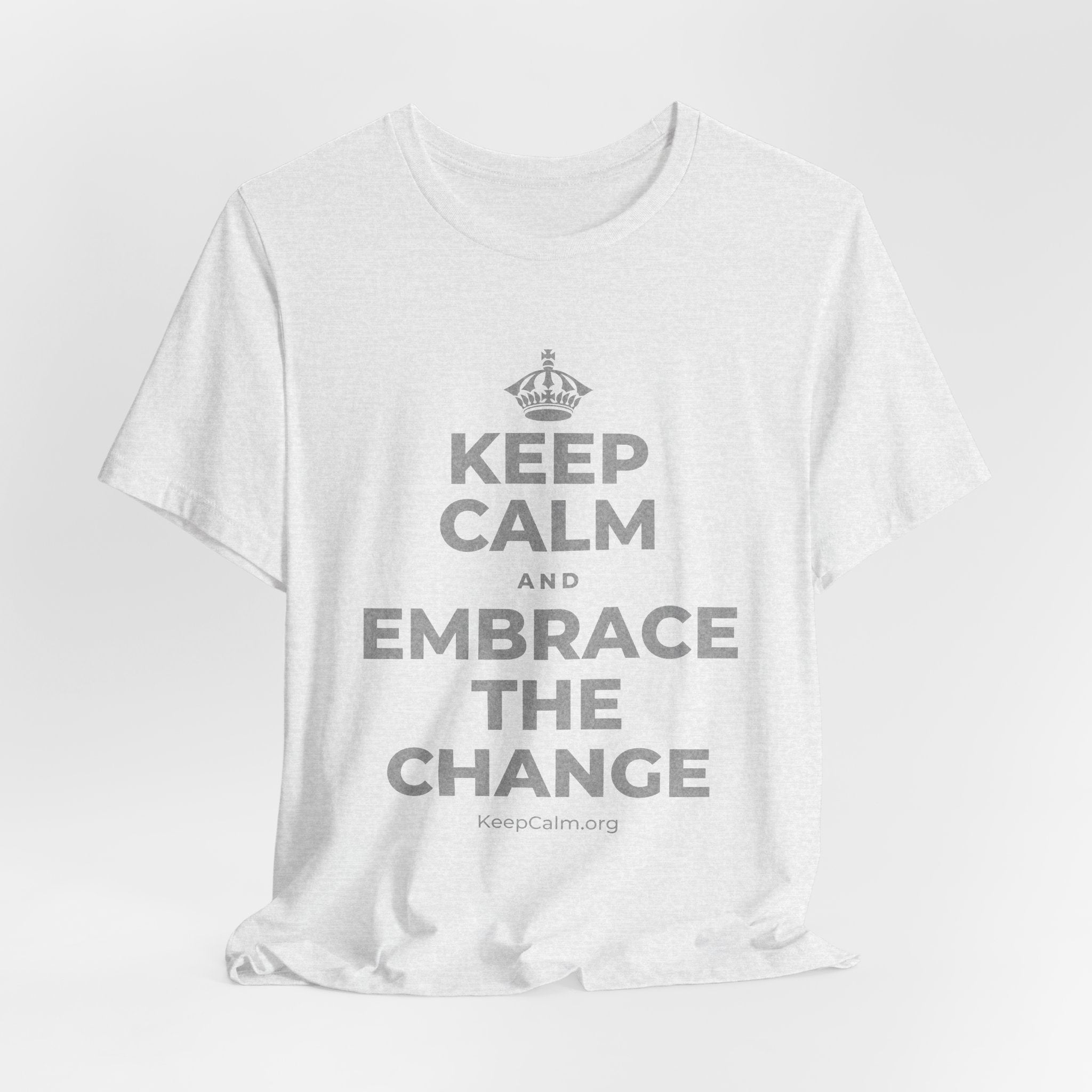KEEP CALM AND EMBRACE THE CHANGE T-Shirt (Soft Cream–Heather Mauve)