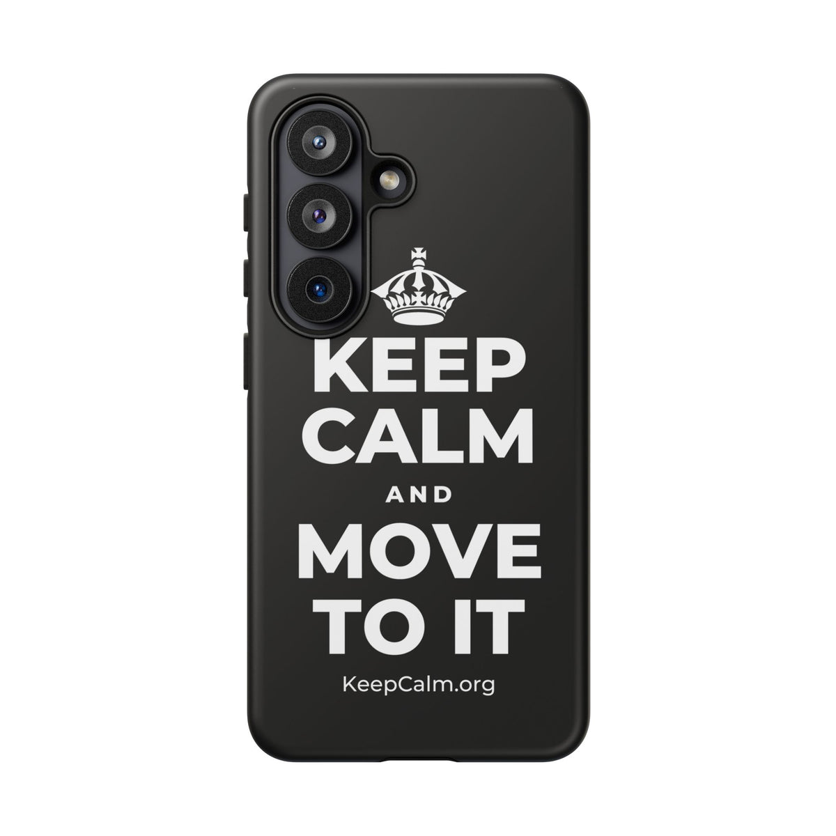 KEEP CALM AND MOVE TO IT Phone Case