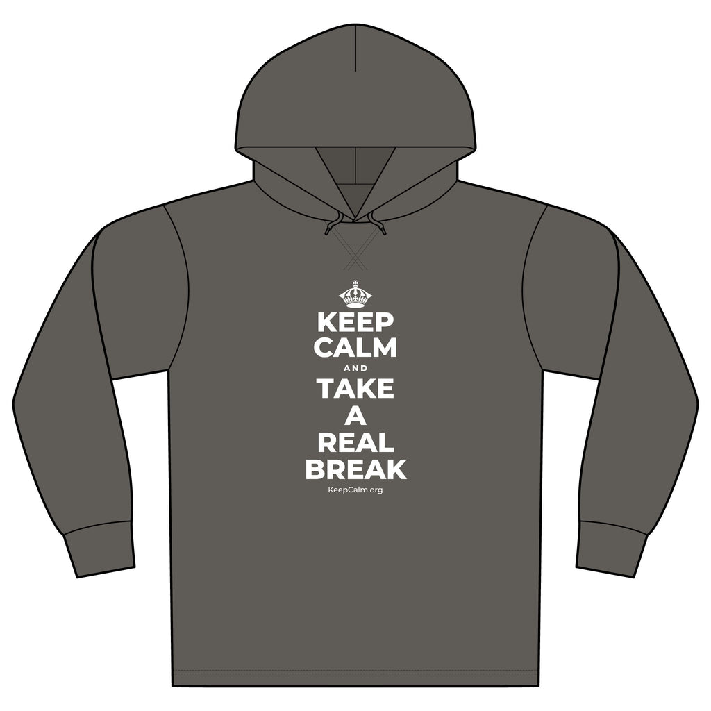 KEEP CALM AND TAKE A REAL BREAK Organic Hoodie Tee