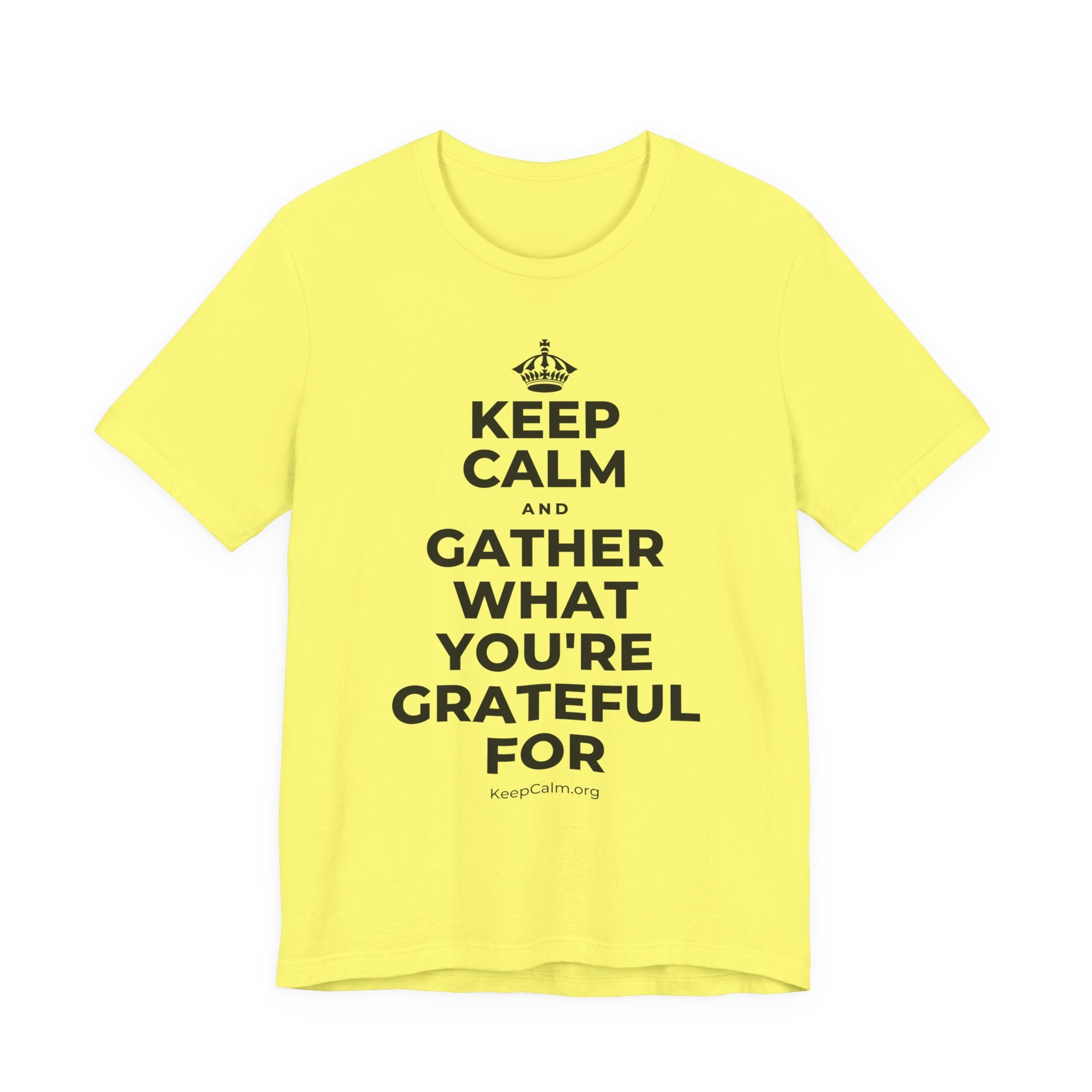 KEEP CALM AND GATHER WHAT YOU'RE GRATEFUL FOR T-Shirt (Soft Cream–Heather Mauve)