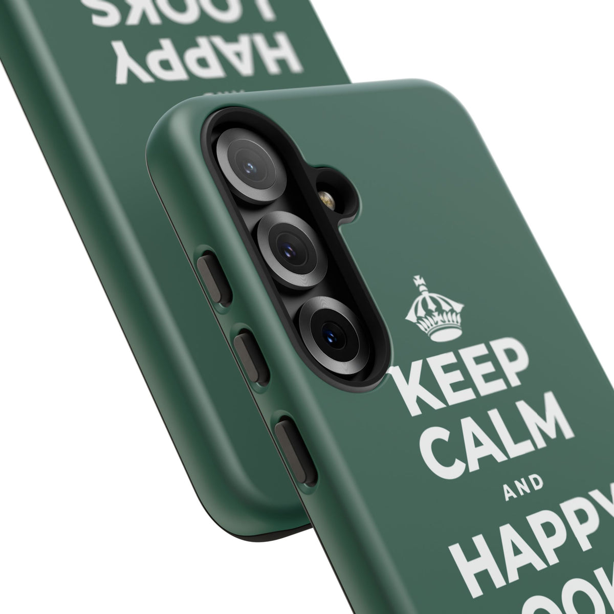 KEEP CALM AND HAPPY LOOKS GOOD ON YOU Phone Case