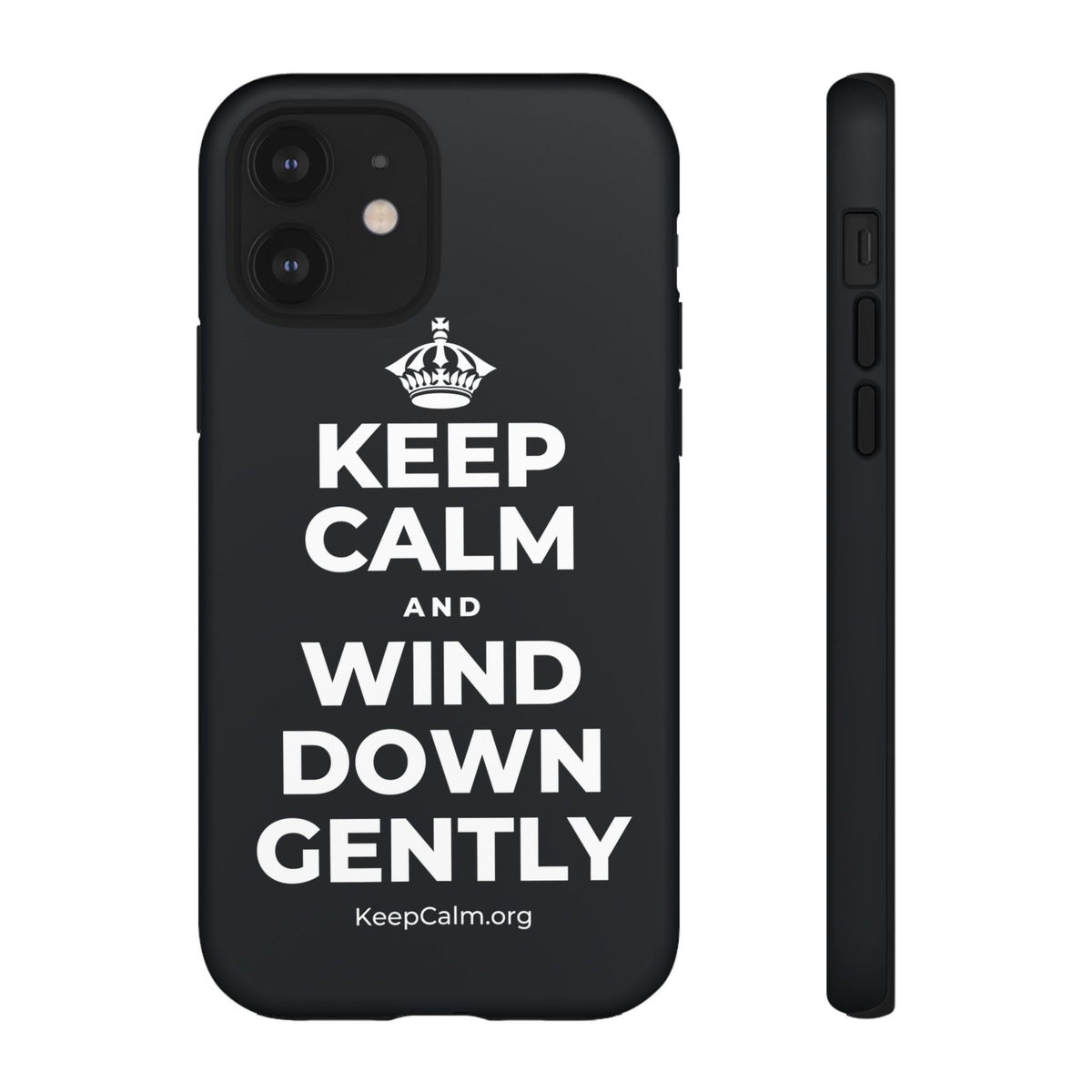 KEEP CALM AND WIND DOWN GENTLY Phone Case (Dark)