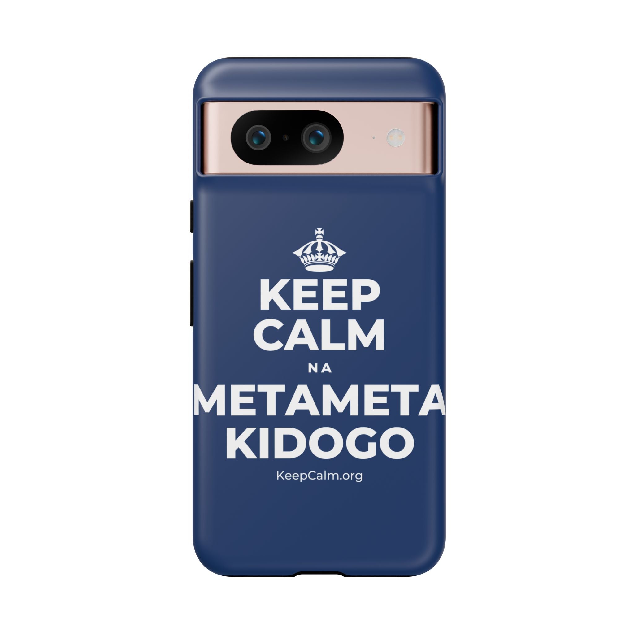 KEEP CALM NA METAMETA KIDOGO Phone Case