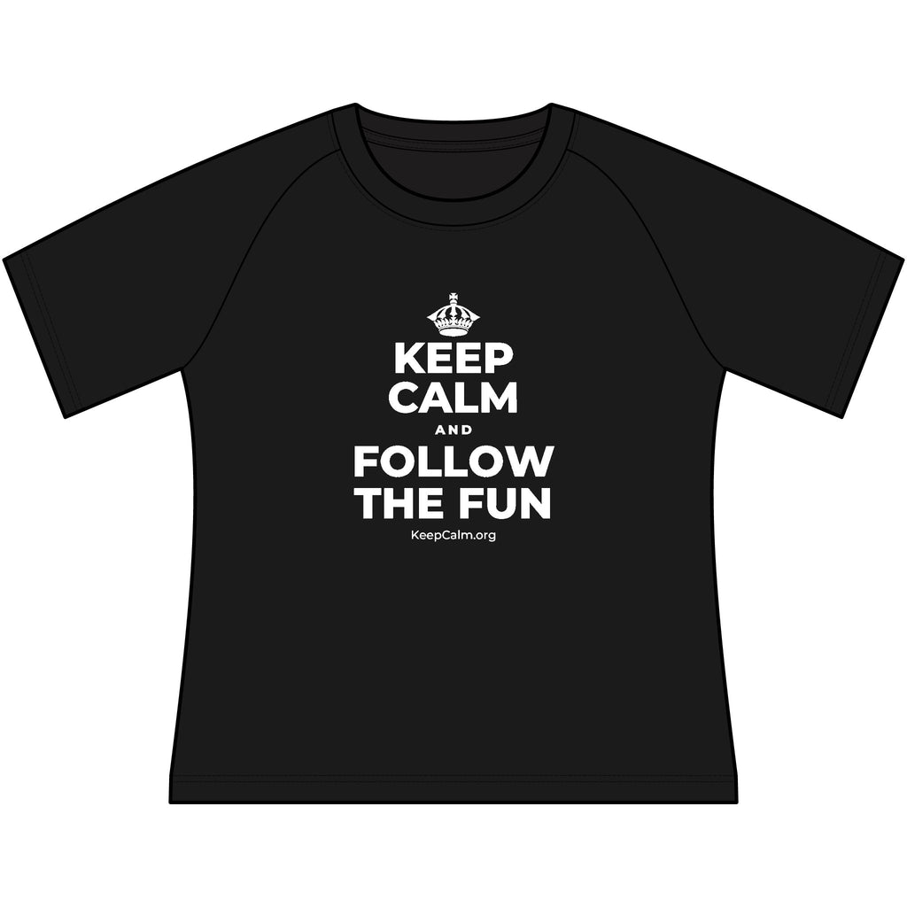 KEEP CALM AND FOLLOW THE FUN Women's Raglan Tee