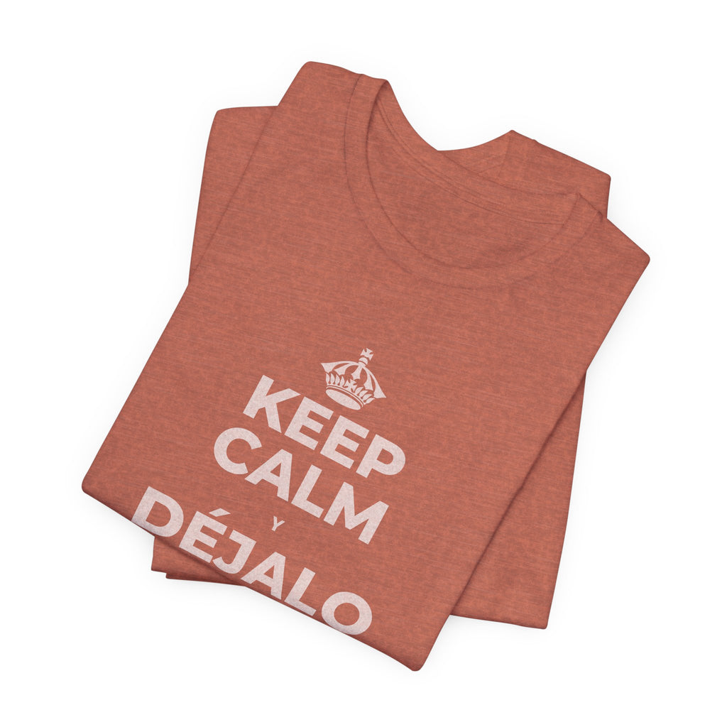 KEEP CALM Y DÉJALO MEJOR DE COMO ESTABA T-Shirt (Soft Cream–Heather Mauve)
