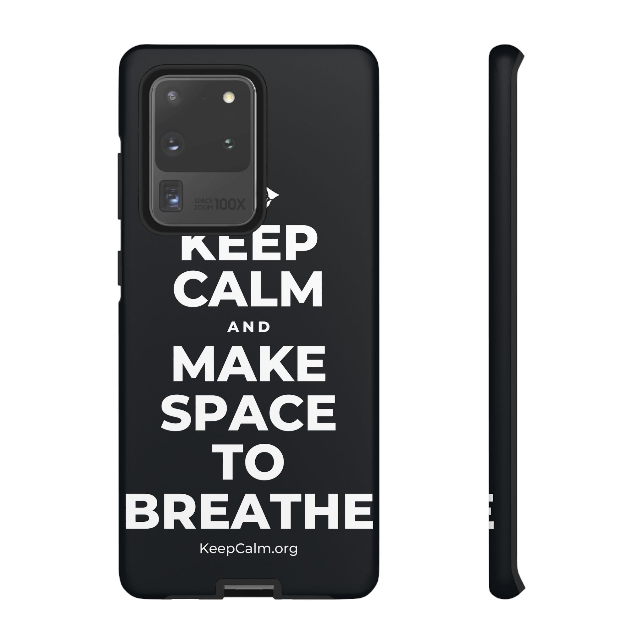 KEEP CALM AND MAKE SPACE TO BREATHE Phone Case (Dark)