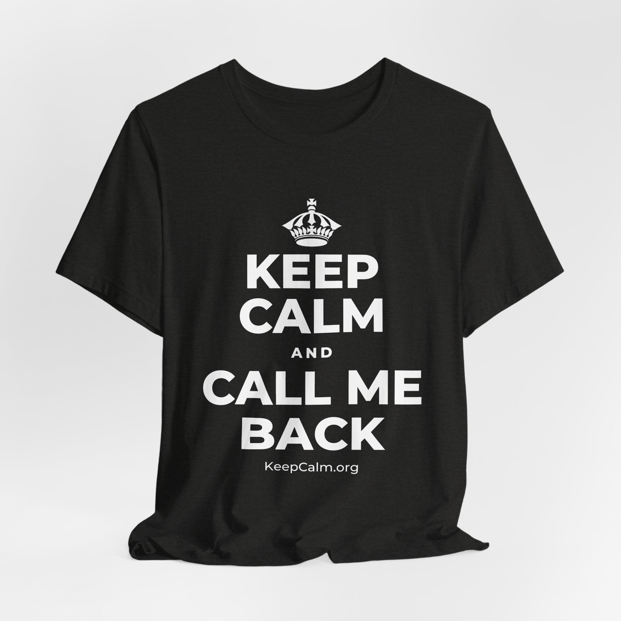 KEEP CALM AND CALL ME BACK T-Shirt (Soft Cream–Heather Mauve)