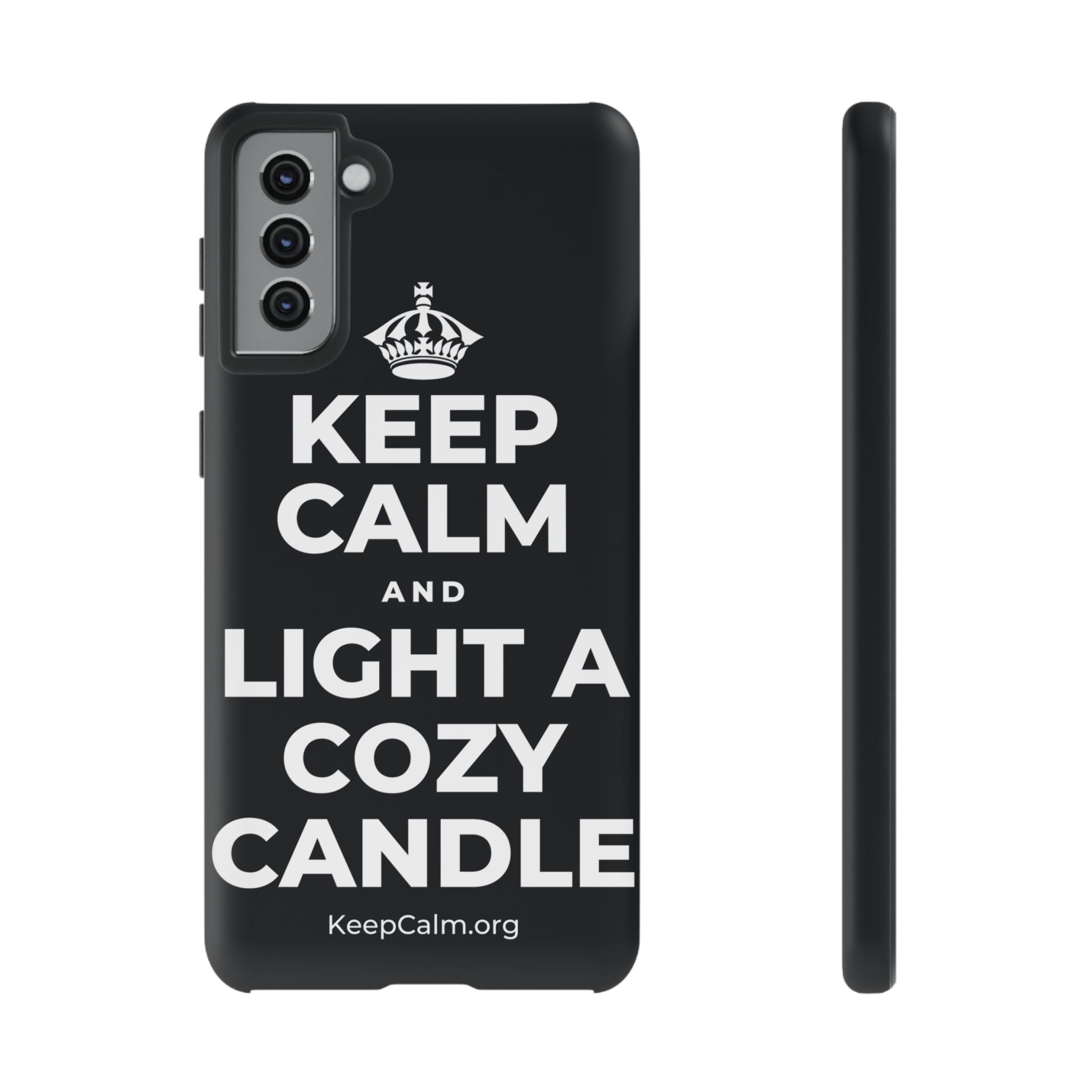 KEEP CALM AND LIGHT A COZY CANDLE Phone Case (Dark)