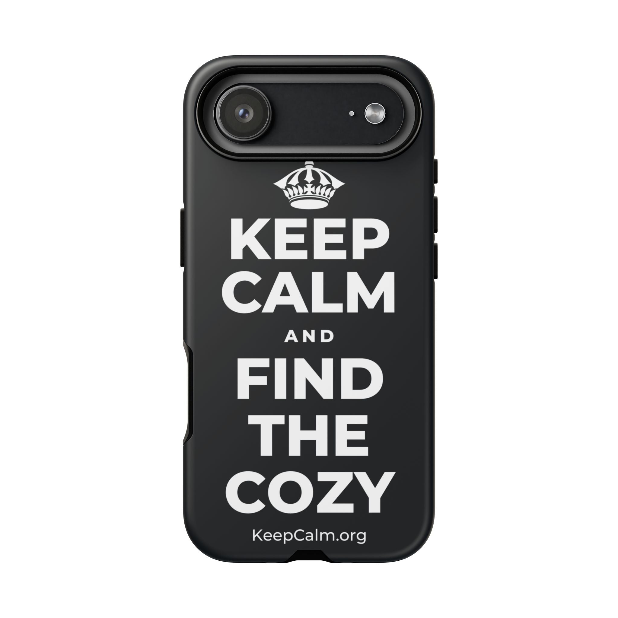 KEEP CALM AND FIND THE COZY Phone Case (Dark)