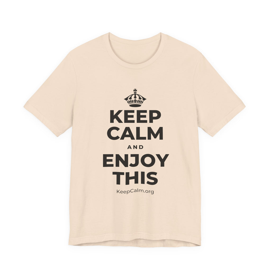 KEEP CALM AND ENJOY THIS T-Shirt (Soft Cream–Heather Mauve)