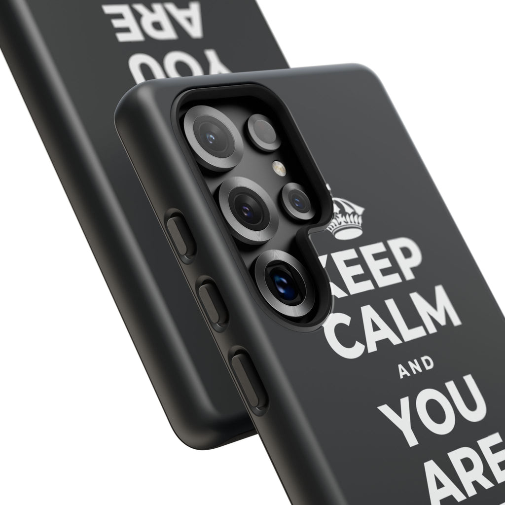 KEEP CALM AND YOU ARE DOING GREAT TODAY Phone Case (Dark)