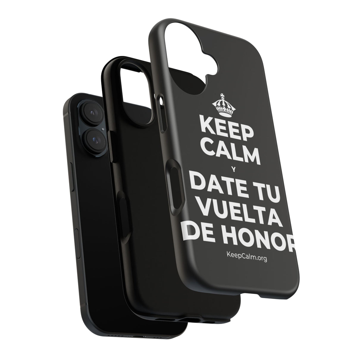 KEEP CALM Y DATE TU VUELTA DE HONOR Phone Case