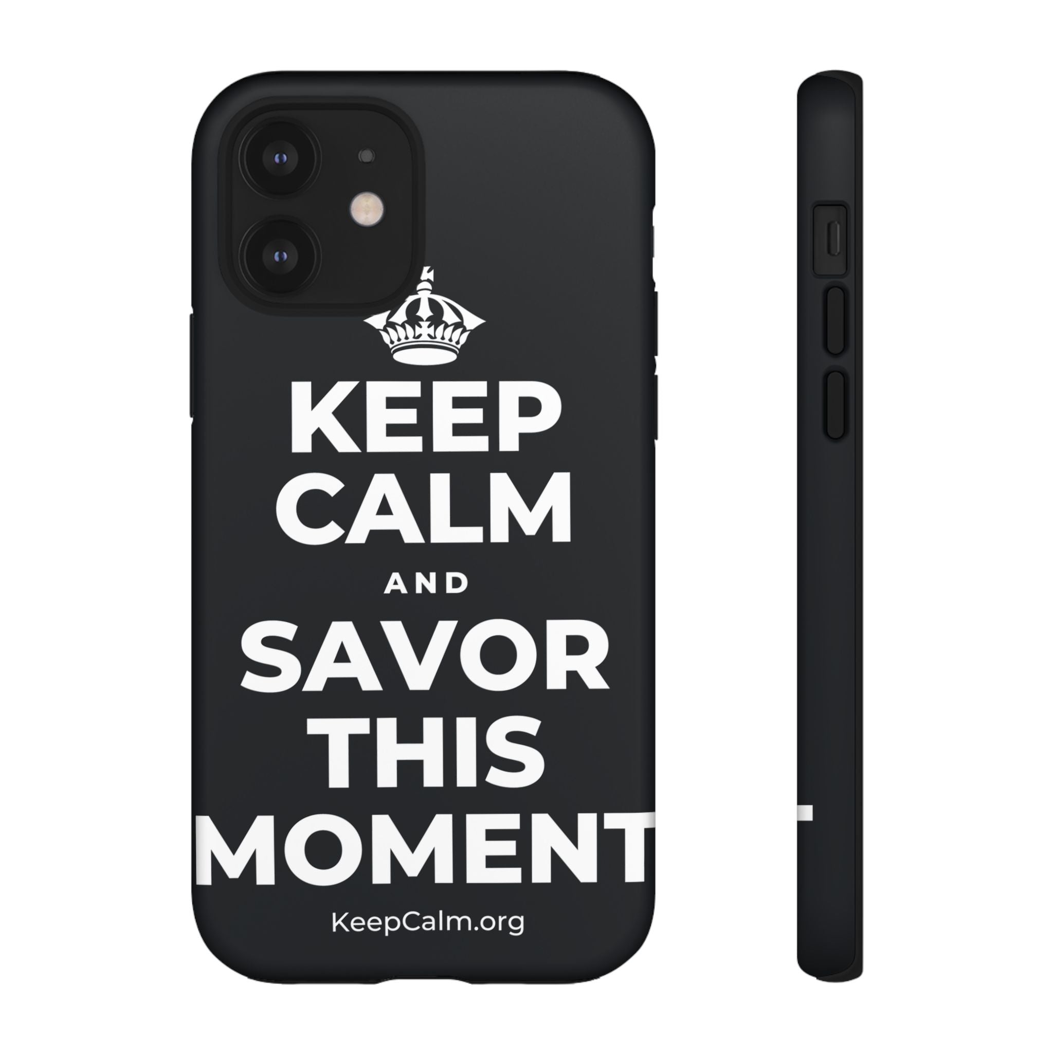 KEEP CALM AND SAVOR THIS MOMENT Phone Case (Dark)