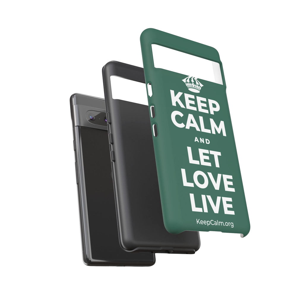 KEEP CALM AND LET LOVE LIVE Phone Case