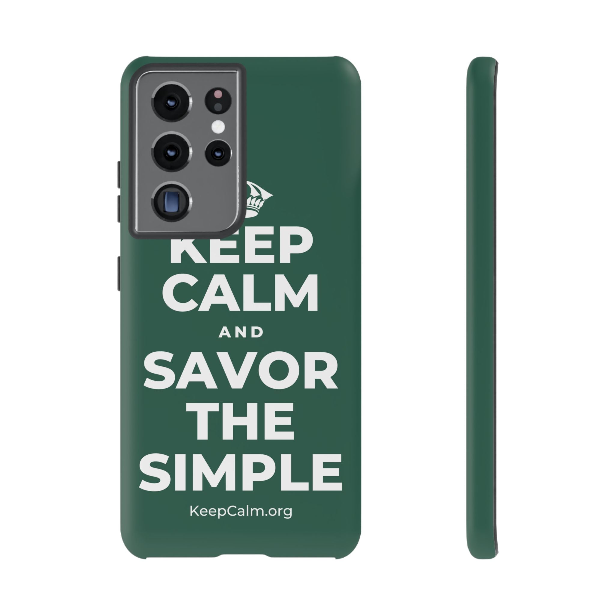 KEEP CALM AND SAVOR THE SIMPLE Phone Case