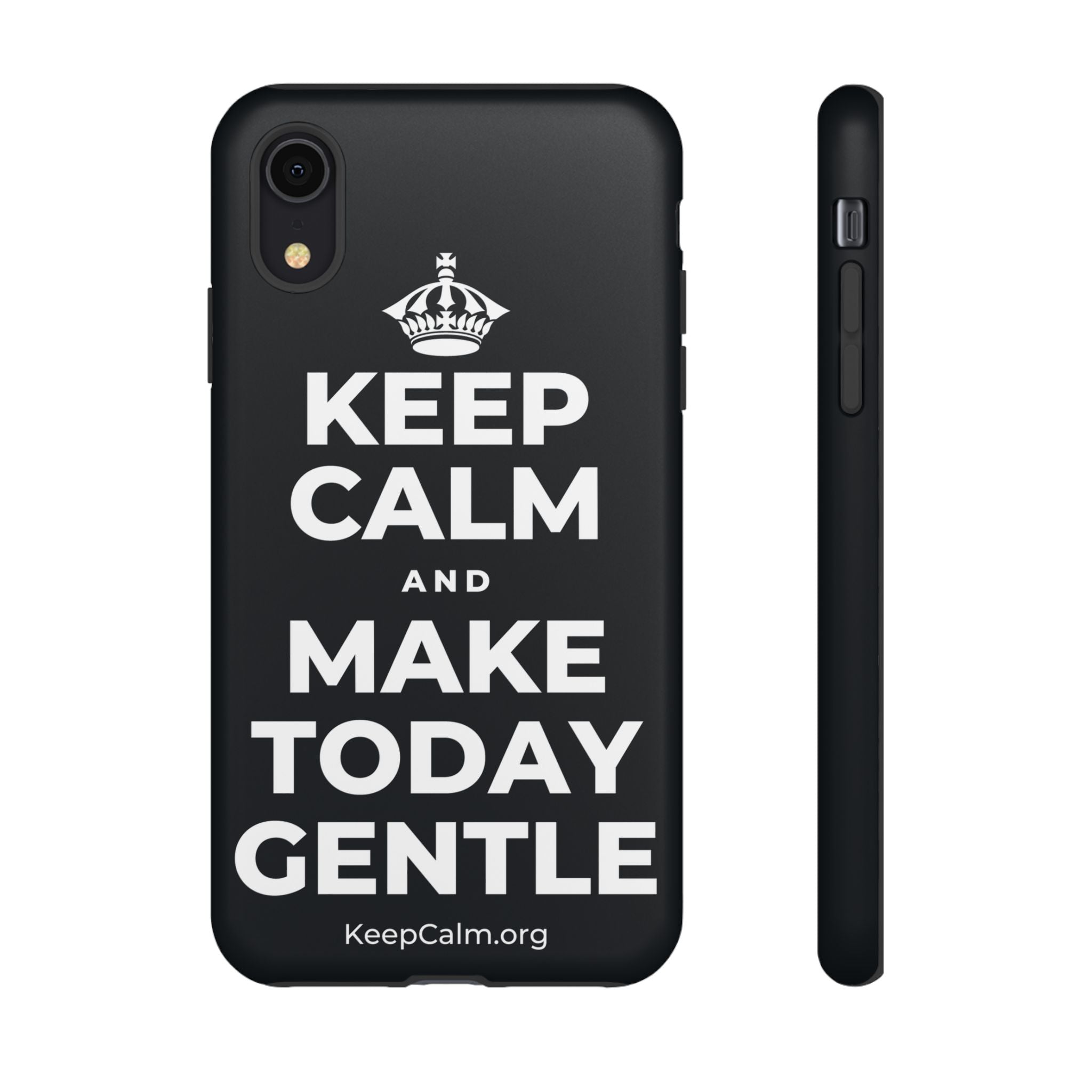 KEEP CALM AND MAKE TODAY GENTLE Phone Case (Dark)