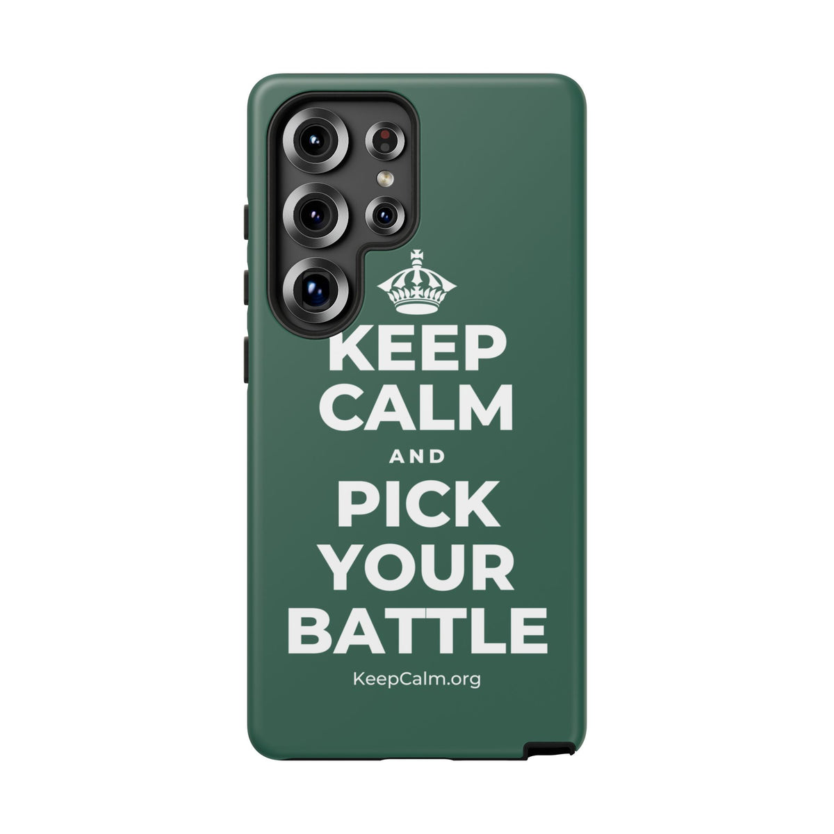 KEEP CALM AND PICK YOUR BATTLE Phone Case